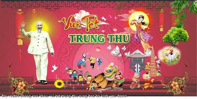 file vector phong san khau vui tet trung thu cung bac ho kinh yeu 